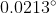 0.0213°