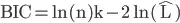 {\displaystyle \mathrm {BIC} ={\ln(n)k-2\ln({\hat {L}})}}
