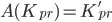 A(K_pr)=K'_pr