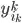 y^k_{i_k}