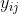 y_{ij}