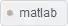 matlab bronze