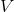 V