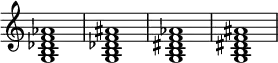 {
\override Score.TimeSignature #'stencil = ##f
\relative c' {
\clef treble
\time 4/4
\key c \major
<g b des f aes>1
<g b des f ais>1
<g b dis f aes>1
<g b dis f ais>1
} }
