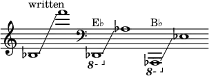 {
\new Staff \with { \remove "Time_signature_engraver" }
\clef treble \key c \major ^ \markup "written" \cadenzaOn
bes1 \glissando f'''1
\clef bass
\ottava #-1 des,,1 ^ \markup "E♭" \glissando \ottava #0 aes1
\ottava #-1 aes,,,1 ^ \markup "B♭" \glissando \ottava #0 ees1
}