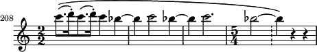 \relative c''' {
\set Score.tempoHideNote = ##t
\tempo 2 = 58
\set Score.currentBarNumber = #208
\bar ""
\set Staff.midiInstrument = #"flute"
\transposition g
\numericTimeSignature
\time 2/2 c8.\(( d16-.) c8.( d16-.) c4 bes4~
bes4 c2 bes4~ bes4 c2.
\time 5/4 bes2~ \bar "!"
bes4\) r4 r4
}