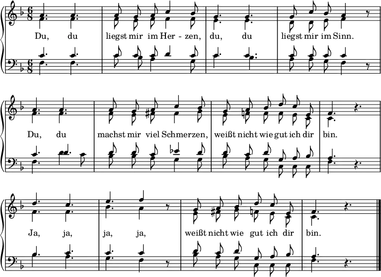 \header { tagline = ##f }
\layout { indent = 0\cm \context { \Score \remove "Bar_number_engraver" } }
global = { \key f \major \time 6/8 \autoBeamOff }
mychords = \new ChordNames { \set chordChanges = ##t \set Staff.midiInstrument = #"acoustic guitar (nylon)" \chordmode
{ f,4. f,4. | f,4. g,4.:m | c,4. g,4.:7 | c,4. f,4 s8 |
f,4. f,4. | f,4. c,4. | g,4.:m c,4.:7 | f,4. f,4.:7 |
bes,4. f,4. | c,4. d,4:m s8 | g,4.:m c,4.:7 | f,4. s4. | }
}
soprano = \relative c'' {
\global
a4. a4. | a8 g a c4 bes8 | g4. g4. | g8 c bes a4 r8 |
a4. a4. | a8 g a c4 bes8 | g8 a bes d c e, | f4. r4. |
d'4. c4. | e4. f4 r8 | g,8 a bes d c e, | f4. r4. \bar "|."
}
alto = \relative c' {
\global
f4. f4. | f8 e f f4 f8 | e4. e4. | d8 d e f4 r8 |
f4. f4. | f8 e fis fis4 g8 | e f! f f e c | c4. r4. |
f4. f4. | bes4. a4 r8 | e8 fis g f e c | c4. r4. |
}
tenor = \relative c' {
\global
c4. c4. | c8 c c d4 c8 | c4. c4. c8 c c c4 r8 |
c4. d4. | d8 d c es4 d8 | d c d g, a bes | a4. r4. |
bes4. c4. | c4. c4 r8 | d8 c d g, a bes | a4. r4. |
}
bass = \relative c {
\global
f4. f4. | c'8 bes a4 s8 g | c4. bes4. a8 a g f4 r8 |
f4. d'4 c8 | bes bes a g4 g8 | bes a g c, c c | f4. r4. |
bes4. a4. | g4. f4 r8 | bes8 a g c, c c | f4. r4. |
}
verse = \lyricmode {
Du, du liegst mir im Her -- zen, du, du liegst mir im Sinn.
Du, du machst mir viel Schmer -- zen, weißt nicht wie gut ich dir bin.
Ja, ja, ja, ja, weißt nicht wie gut ich dir bin.
}
\score {
\new PianoStaff << % \mychords % those chords are not really working.
\new Staff = "right" \with {
midiInstrument = "grand piano" \consists "Merge_rests_engraver"
} << \soprano \\ \alto >> \addlyrics { \verse }
\new Staff = "left" \with {
midiInstrument = "grand piano" \consists "Merge_rests_engraver"
} { \clef bass << \tenor \\ \bass >> }
>>
\layout { }
\midi { \tempo 4=90 }
}